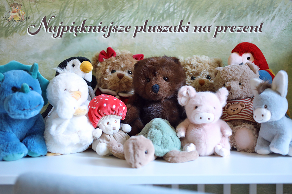 od klasycznych misiów po unikatowe projekty