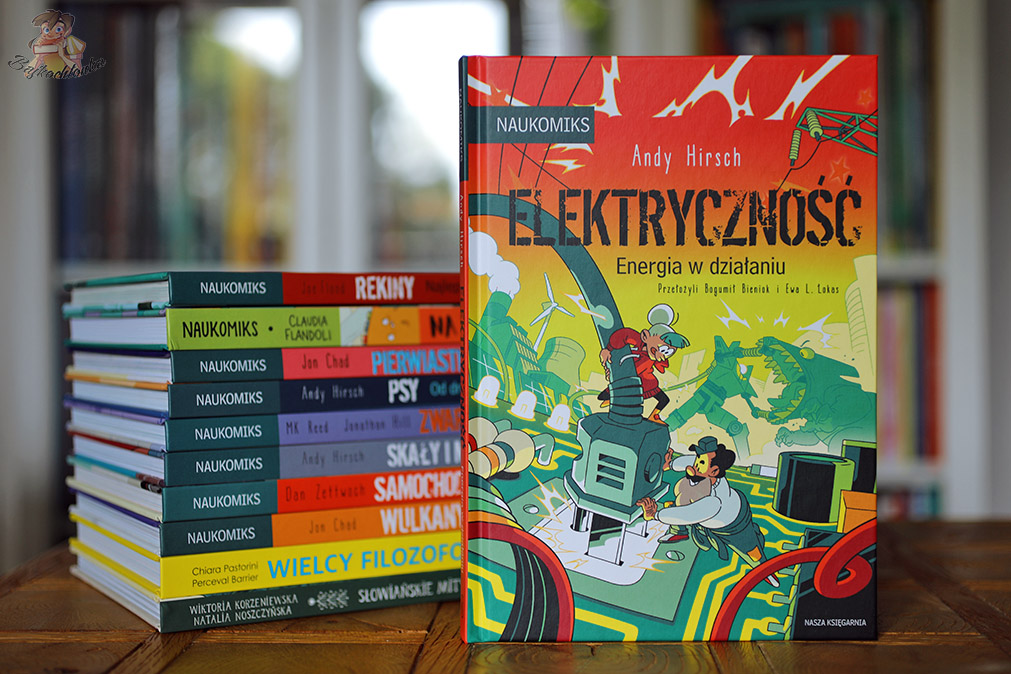Okładka komiksu „Elektryczność – energia w działaniu” (Andy Hirsch, Naukomiks, Nasza Księgarnia)