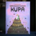 Okładka książki „Drogocenna kupa” Nicolò Venturiego – picture book Dwie Siostry o żukach gnojowych i chciwości