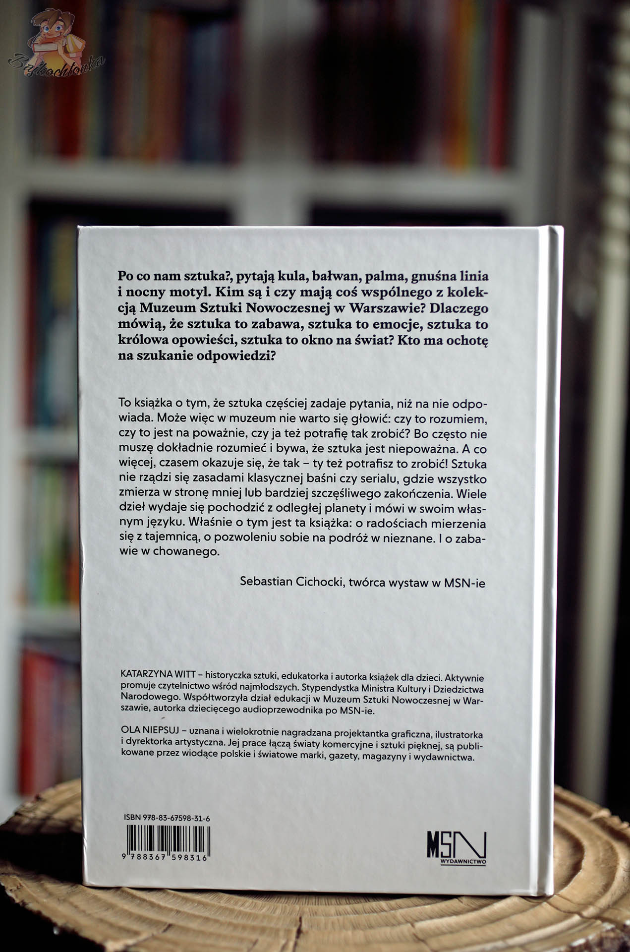 Tył okładki Po co nam sztuka? – opis książki i noty o autorce oraz ilustratorce