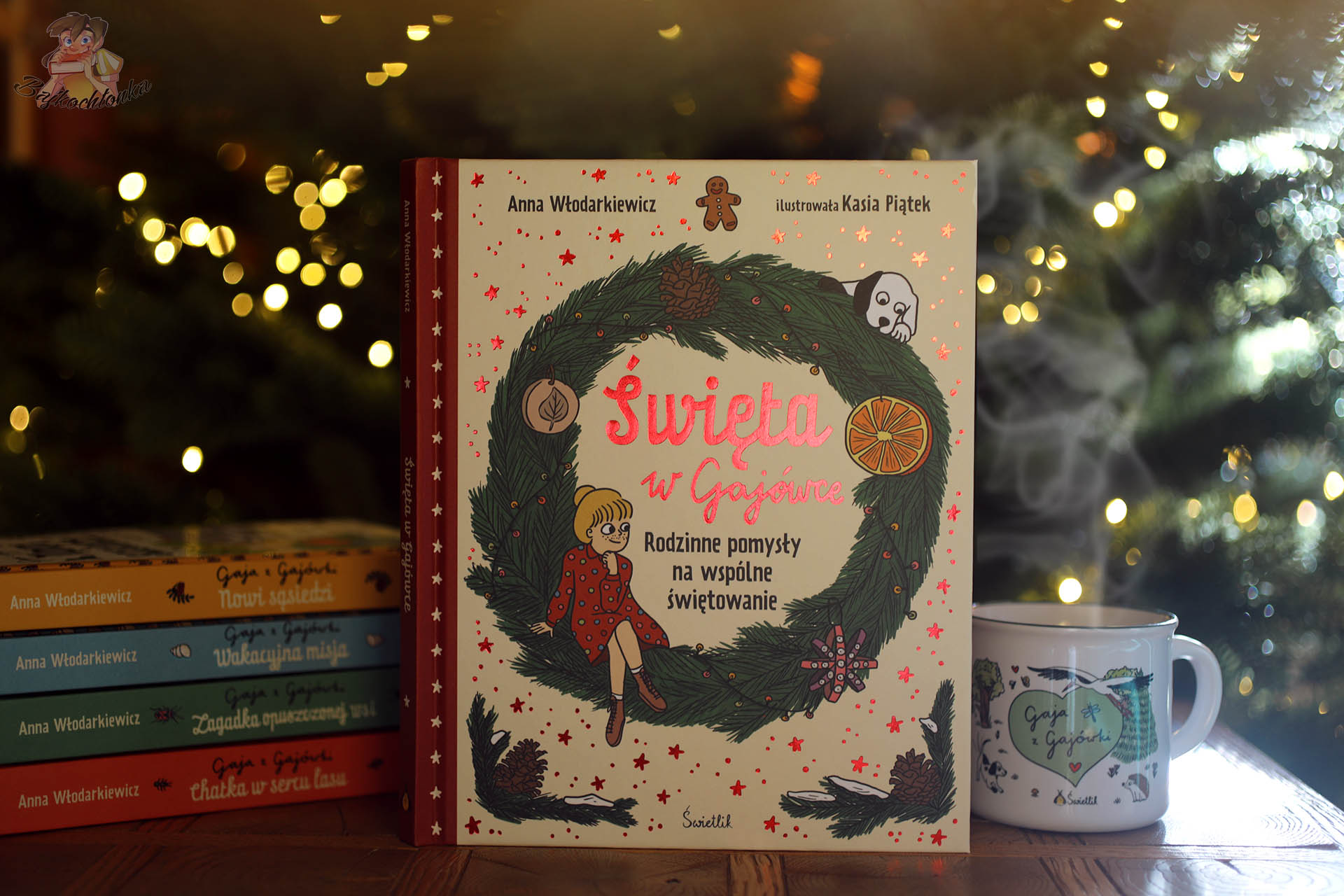 Święta w Gajówce – kalendarz adwentowy z 24 rodzinnymi pomysłamiŚwięta w Gajówce – kalendarz adwentowy z 24 rodzinnymi pomysłami