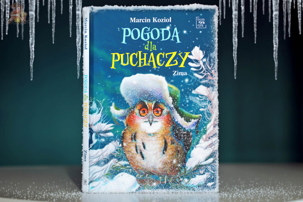 Okładka książki Pogoda dla puchaczy. Zima – sowa w śnieżnej czapce