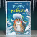 Okładka książki Pogoda dla puchaczy. Zima – sowa w śnieżnej czapce