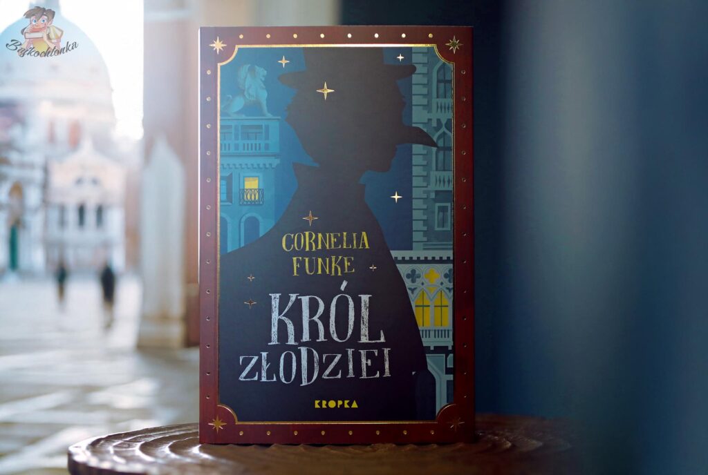 Okładka książki Król złodziei Cornelii Funke w wydaniu Wydawnictwa Kropka