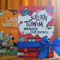 Książka Julian Tuwim. Wiersze dla dzieci jako prezent na Dzień Dziecka