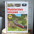 Okładka książki Modelarstwo kolejowe Franka Zargesa i Ralpha Zinngrebego wydanej przez Alma-Press