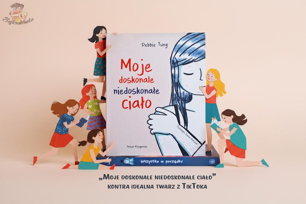 Moje doskonale niedoskonałe ciało Debbie Tung – okładka autobiograficznego komiksu o samoakceptacji i obrazie własnego ciała