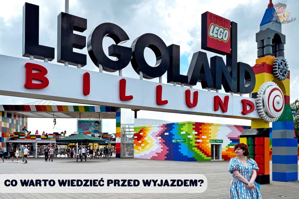 LEGOLAND Billund w Danii – poradnik przed wyjazdem z małym dzieckiem