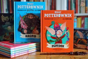 Mały Potterownik. Hagrid i Mały Potterownik. Zgredek – nowe przewodniki po świecie Harry’ego Pottera