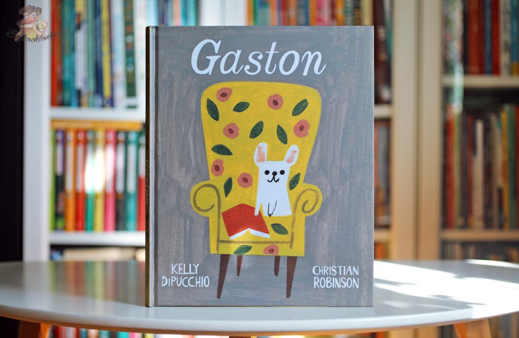 Okładka książki Gaston Kelly DiPucchio z ilustracjami Christiana Robinsona