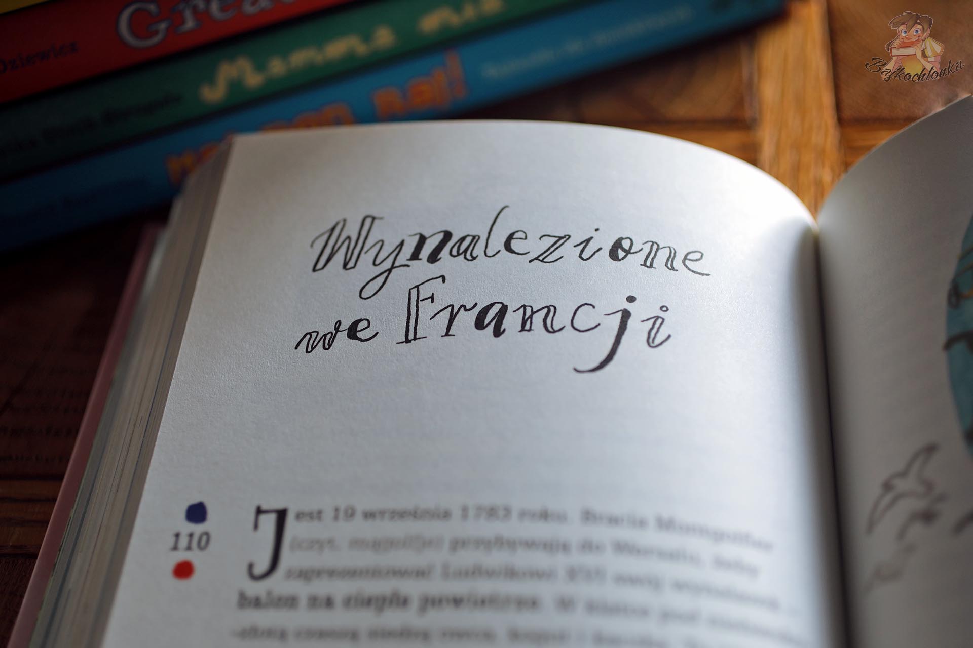 Rozdział Wynalezione we Francji w książce Jacka Mulczyka-Skarżyńskiego Oh la la! Francja dla dociekliwych